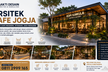 Arsitek Cafe Jogja untuk Desain Cafe Modern, Nyaman, dan Menarik