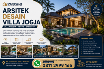 Arsitek Desain Villa Jogja untuk Villa Modern, Tropis, dan Eksklusif