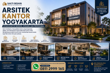 Arsitek Kantor Yogyakarta untuk Desain Kantor Modern, Nyaman, dan Profesional
