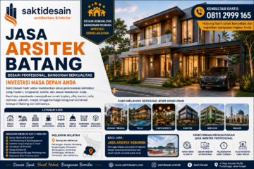 Jasa Arsitek Batang Profesional Sakti Desain untuk Rumah, Interior, dan Bangunan Berkualitas. Pemesanan hubungi 0811 2999 165